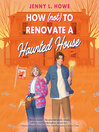 How (Not) to Renovate a Haunted House